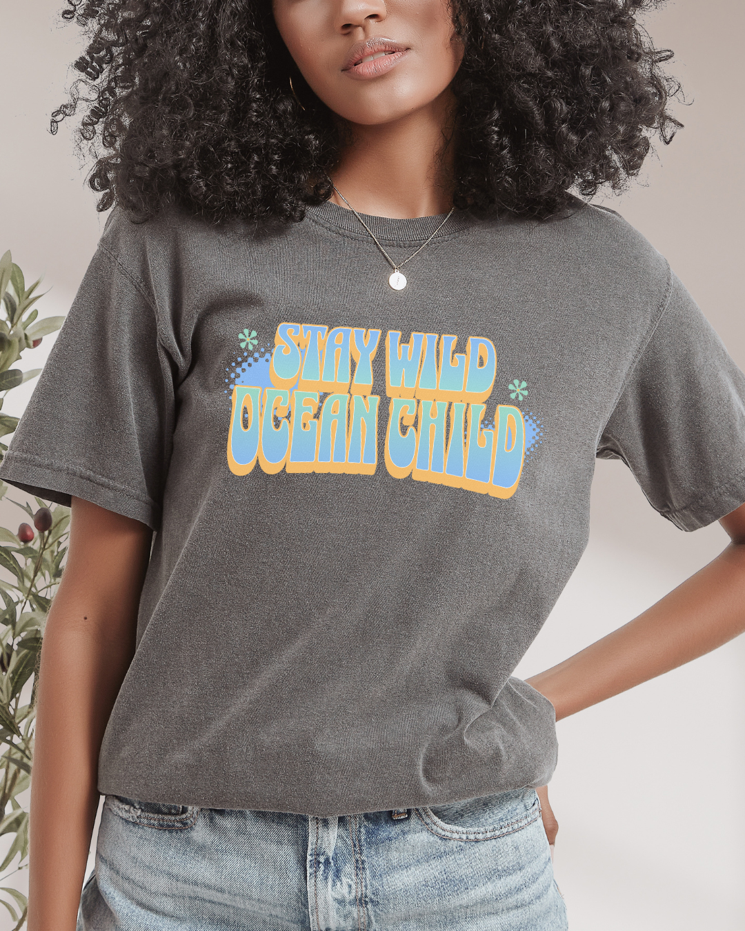 Stay Wild Ocean Child  Tshirt