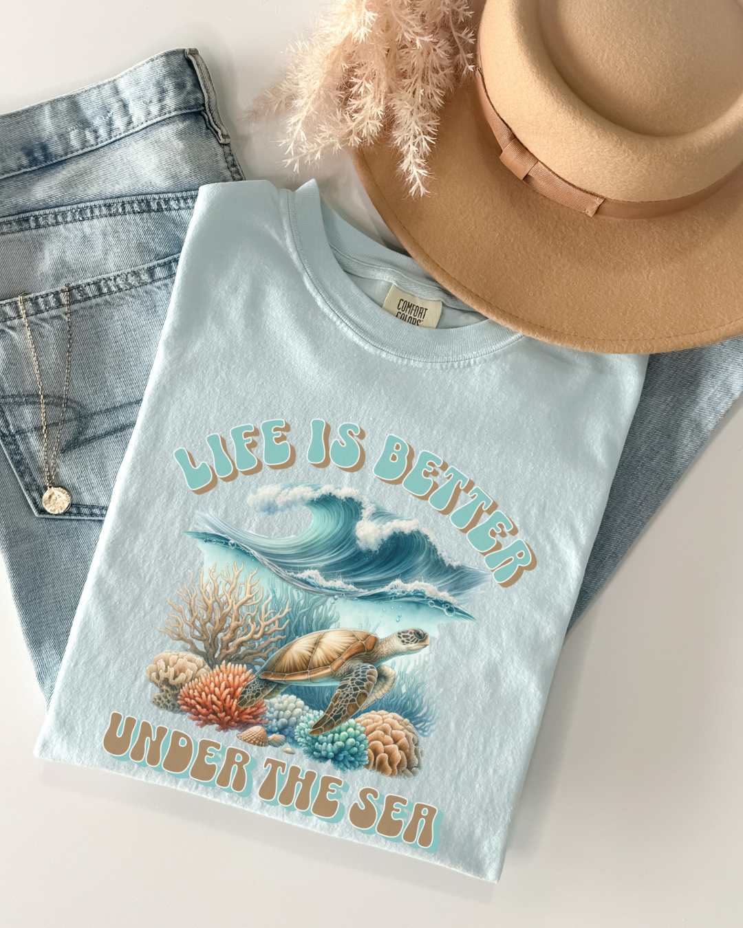 Life is Better Under the Sea Tshirt